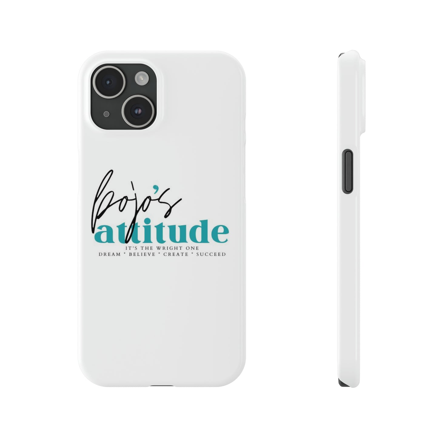 BoJo's Attitude - Slim Phone Cases