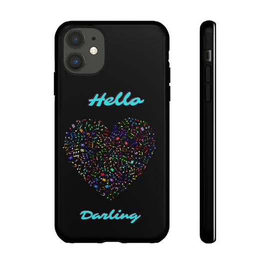 Hello Darling iPhone 11 Tough Cases